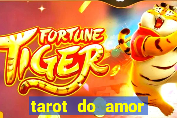 tarot do amor estrela guia o que dizem as cartas